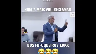 PR CLÁUDIO DUARTE - OS FOFOQUEIROS