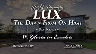 IV. Gloria In Excelsis (from LUX) - Dan Forrest