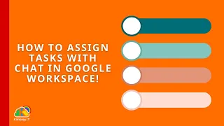 How to assign tasks in Google Workspace using Google Chat (2023)
