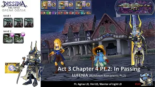 DFFOO GL (Act 3 Chapter 4 Pt.2 In Passing LUFENIA) Agrias LD, Vivi LD, WoL LD