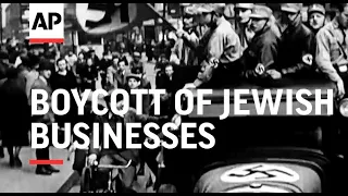 Boycott of Jewish businesses - 1933 | Movietone Moment | 1 April 2022