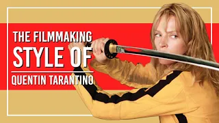 Quentin Tarantino's Unique Filmmaking Style