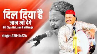 26 January 2023 Qawwali - दिल दिया है जान भी देंगे | Azim Naza Desh Bhakti Qawwali