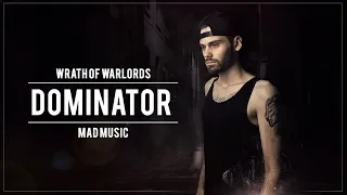 DOMINATOR 2018 ➤ Wrath Of Warlords