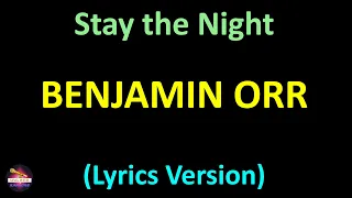 Benjamin Orr - Stay the Night (Lyrics version)