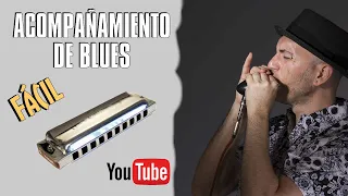 ACOMPAÑAMIENTO DE BLUES FÁCIL - ARMÓNICA EN C