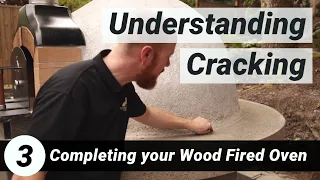 Completing your Wood Fired Oven | 3. Understanding Cracking