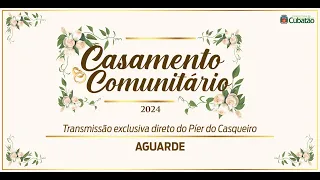 Casamento Comunitário Cubatão - 31/05/2024