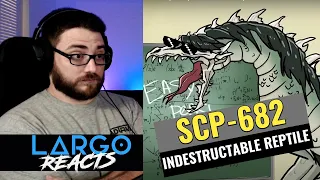 SCP-682 The Indestructible Reptile - Largo Reacts