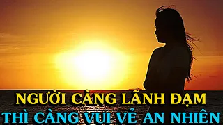 Người sống thanh thản an nhiên - Thiền Đạo