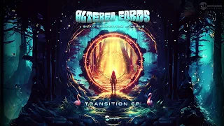 Altered Forms & Blau Transition - Transition (Psytrance 2024)