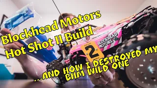 ep013 Blockhead Motors Hotshot II Build