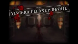 Viscera Cleanup Detail/Before And After/Pestilent Penitentiary