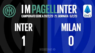 [PAGELLINTER] Serie A 2022/23 | 21. Giornata | INTER-Milan 1-0