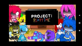Poppy Playtime's reaction to Project Playtime/gacha club/