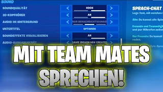 Mit Team Mates In Fortnite Sprechen! (Updated Kapitel 3 Season 3)