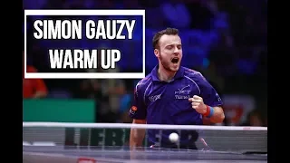 Simon Gauzy - Warm Up 2019