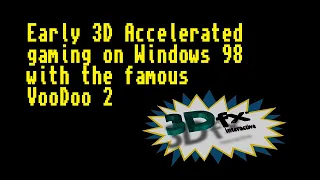 Early 3D Accelerated Gaming In Windows 98 - Voodoo2 On Quake & Half-life (with a bit of RTX Quake 2)