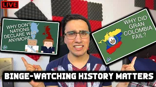 Binge-Watching History Matter's videos on STREAM