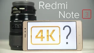 Redmi Note 3 - Can it shoot REAL 4K UHD Video?