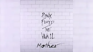 Pink Floyd: The Wall - every "Ooohhh" and "babe"