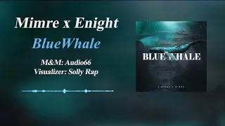 Mimre x @enight2 “BLUEWHALE” (Official Audio)|میمره و اینایت _ نهنگ آبی