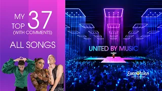 Eurovision 2024 | My Top 37 (ALL SONGS) with Comments and Ratings