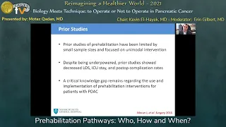 Prehabilitation Pathways: Who, How and When?