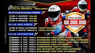 KEJUARAAN PROVINSI IMI ACEH HONDA CUP RACE Bebek 2 Tak 130cc Underbone Non Kategori #teampush