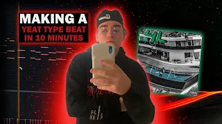 Making a beat for Yeat in 10 MINUTES (ITS SO FIRE!) | FL Studio 20