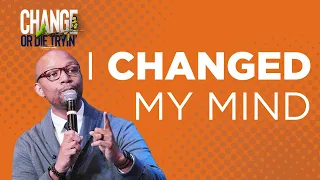 I Changed My Mind | Pastor DeAndre Morris| OvercomersDFW