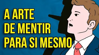 DISSONÂNCIA COGNITIVA | A Arte de Mentir Para Si Mesmo