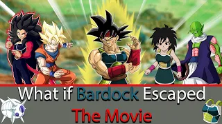 What if Bardock Escaped Movie