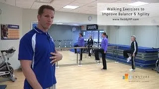 Walking Exercises to Improve Balance & Agility