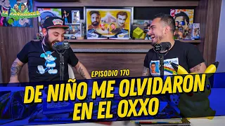 La Cotorrisa - Episodio 170 - De Niño me olvidaron en el Oxxo