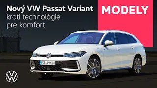 Nový Volkswagen Passat Variant vsádza na komfort a všestrannosť 🧘