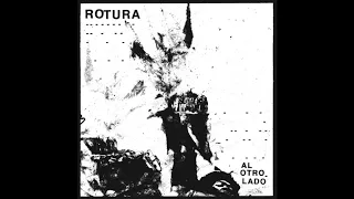 Rotura Al otro lado (LP 2024) Full album