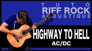 AC/DC - Highway to Hell [TUTO RIFF GUITARE ACOUSTIQUE]