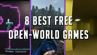 8 Best Open World Games on Steam (Part 2)