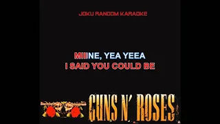 Guns N' Roses - You Could Be Mine [Karaoke]