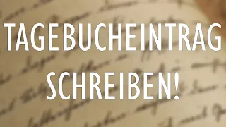 Tagebucheintrag schreiben einfach erklärt!