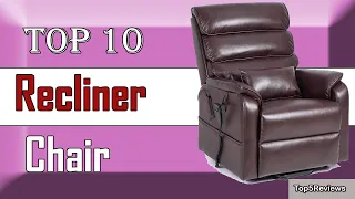 ✅ 10 Best Recliner Chair | Must Watch Before You Buy