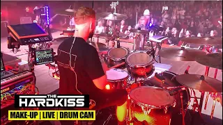 THE HARDKISS - Make-Up | Live | Drum Cam | JK Drummer