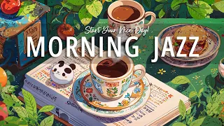 Lightly Morning Jazz ☕ Smooth Jazz Music & Smooth Bossa Nova Instrumental to Relax, Study and Work