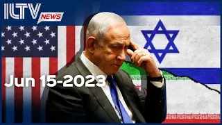 Israel Daily News – June 15, 2023