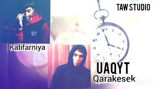 Kalifarniya & Qarakesek - Uaqyt (TS Remix)