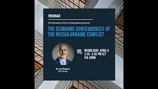 ISM Webinar: The Economic Consequences of the Russia-Ukraine Conflict (April 6th, 2022) Ivo Pezzuto