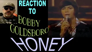 Bobby Goldsboro / Honey / Reaction