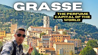 Grasse, France  "The Perfume Capital Of The World"