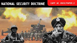 National Security Doctrine : CAPF AC 2023 Paper 2